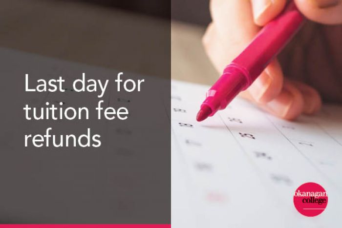 Last day for tuition fee refunds  text overlay on a calendar